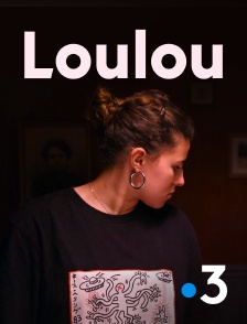 France 3 - Loulou