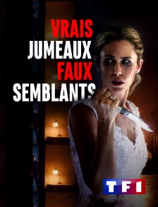 TF1 - Vrais jumeaux, faux semblants