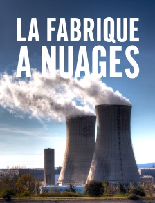 La fabrique à nuages