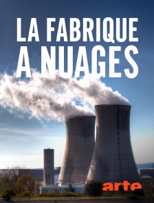 Arte - La fabrique à nuages