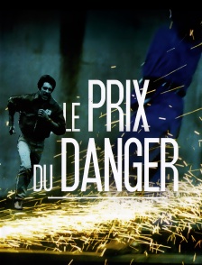 Le Prix du Danger
