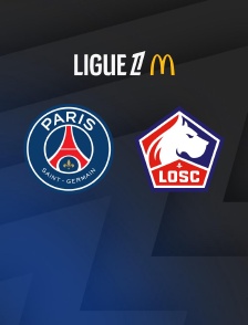 Football - Ligue 1 McDonald's : Paris-SG / Lille - 2025-2026