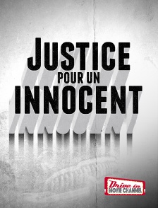 Justice pour un innocent