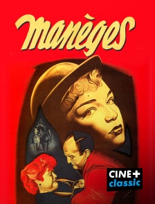 CINE+ Classic - Manèges
