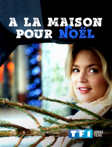 TF1 Séries Films - A la maison pour Noël