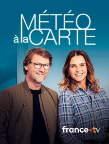 france.tv - Météo à la carte
