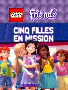 Friends : Cinq filles en mission