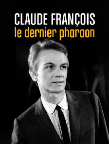 Claude François, le dernier pharaon