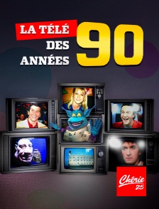 Chérie 25 - La télé des années 90