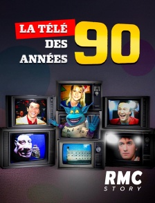 RMC Story - La télé des années 90