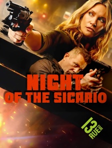 13EME RUE - Night of the Sicario