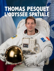 Thomas Pesquet, l'odyssée spatiale