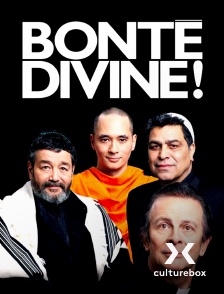 Culturebox - Bonté divine ! en replay