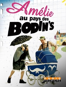 Amélie au pays des Bodin's