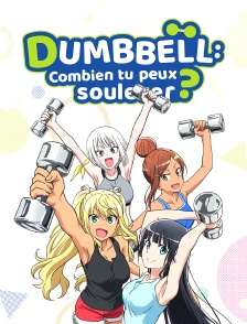 Dumbbell : Combien tu peux soulever ?