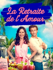 La retraite de l'amour