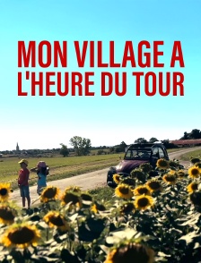 Mon village à l'heure du tour
