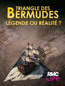 RMC Life - Triangle des Bermudes : légende ou réalité ?