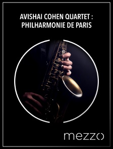 Mezzo - Avishai Cohen Quartet : Philharmonie de Paris