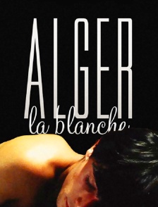Alger la blanche