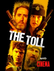 Molotov Channels Cinéma - The Toll
