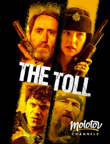 Molotov channels - The Toll