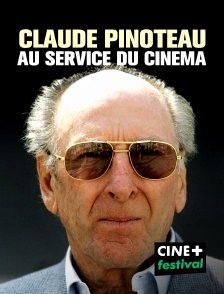 CINE+ Festival - Claude Pinoteau, au service du cinéma