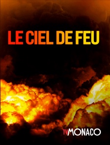 TV Monaco - Le ciel de feu
