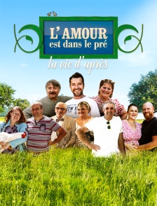 L'amour est dans le pré, la vie d'après