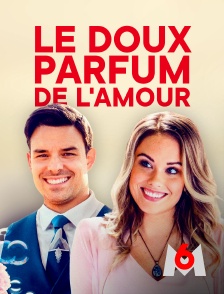 Le doux parfum de l'amour