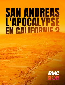 RMC Story - San Andreas : L'apocalypse en Californie ?