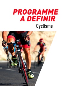 Cyclisme - Cyclisme