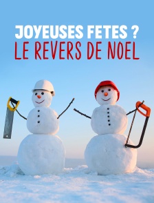 Joyeuses fêtes ? Le revers de Noël