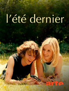 Arte - L'été dernier