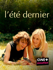 CINE+ Emotion - L'été dernier