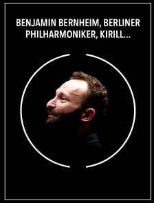 Benjamin Bernheim, Berliner Philharmoniker, Kirill Petrenko : Concert de la Saint-Sylvestre 2025