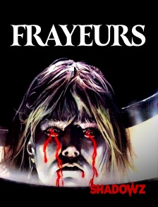 Frayeurs