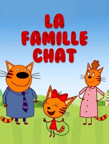 La famille Chat
