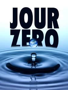 Le jour zéro