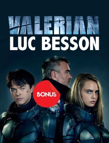 Valérian : Luc Besson, le bonus