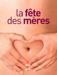 La fête des Mères