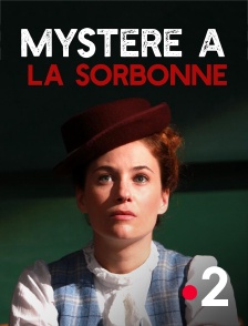 France 2 - Mystère à la Sorbonne