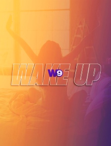 Wake Up W9