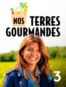 France 3 - Nos terres gourmandes