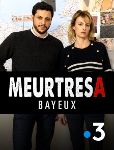 Meurtres à Bayeux