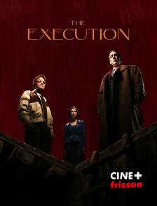 CINE+ Frisson - The Execution