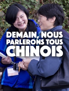 Demain, nous parlerons tous chinois