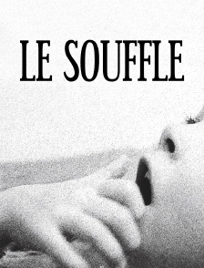 Le souffle