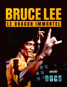 Bruce Lee, le dragon Immortel