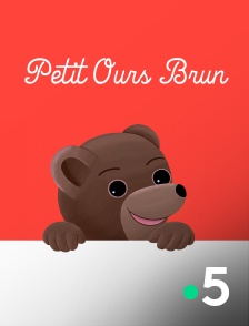 France 5 - Petit Ours Brun